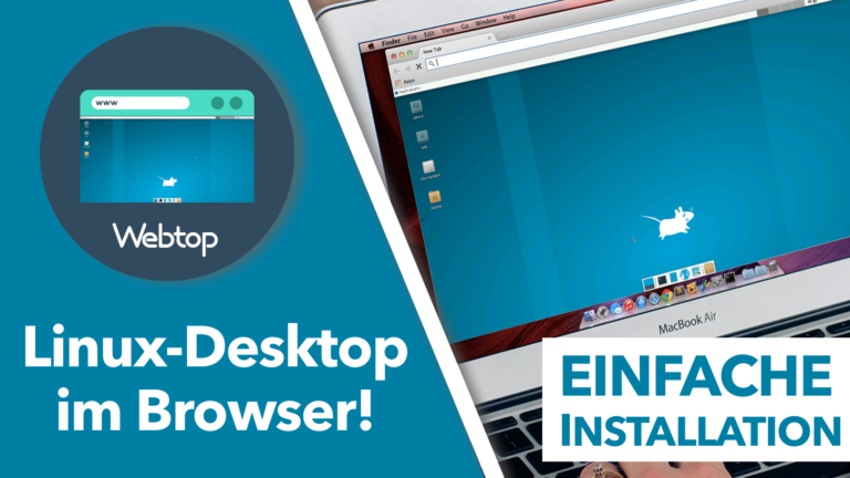 Desktop-Linux Umgebungen im Browser – mit Webtop und Docker