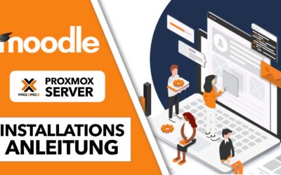 Moodle Lernplattform auf Proxmox/Ubuntu Server installieren – Einfache Anleitung