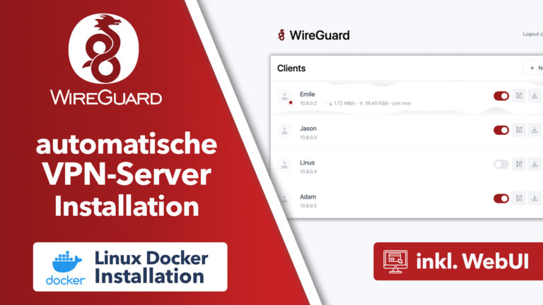 EINFACHSTE WireGuard VPN-Server Installation – WG-easy Docker Container