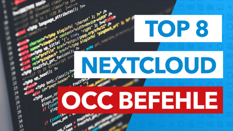 Top 8 wichtigste OCC Befehle für deine Nextcloud